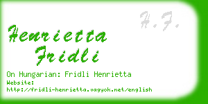 henrietta fridli business card